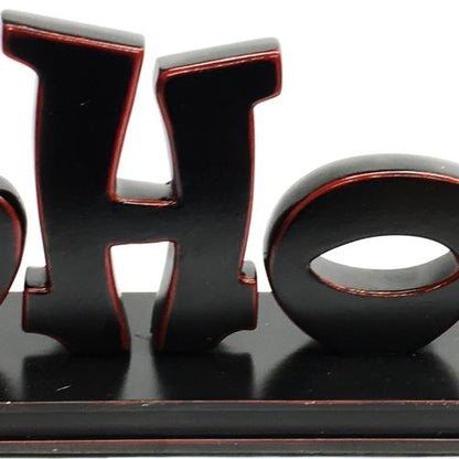 Christmas Ho Ho Ho Decorative Table Decor (17.5") Premium Heavyweight Construction